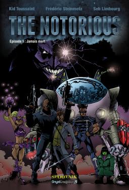 Notorious. Episode 1 : Jamais mort
