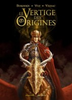 Le Vertige des Origines Tome 1